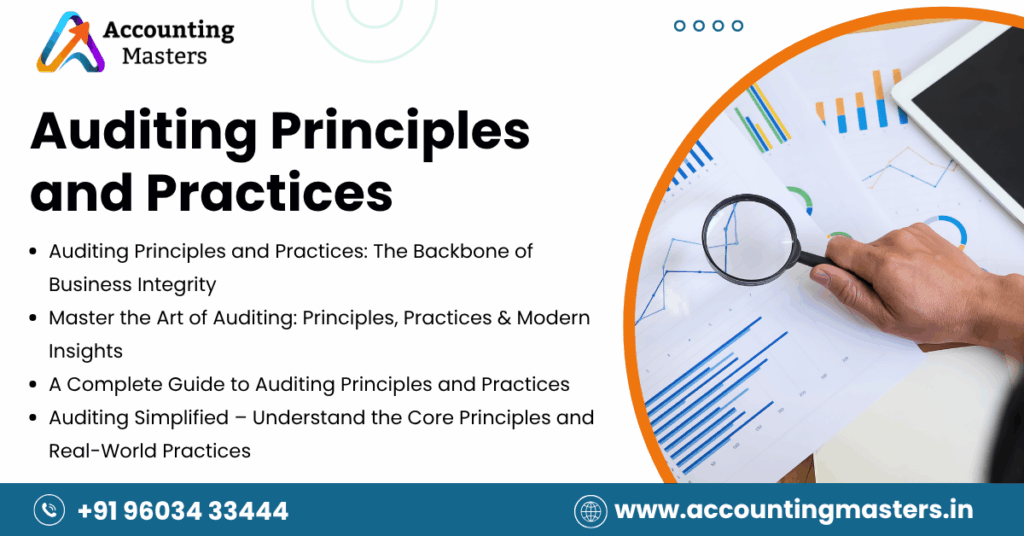 Auditing Prianciples and Practices by learning business accounting and taxation