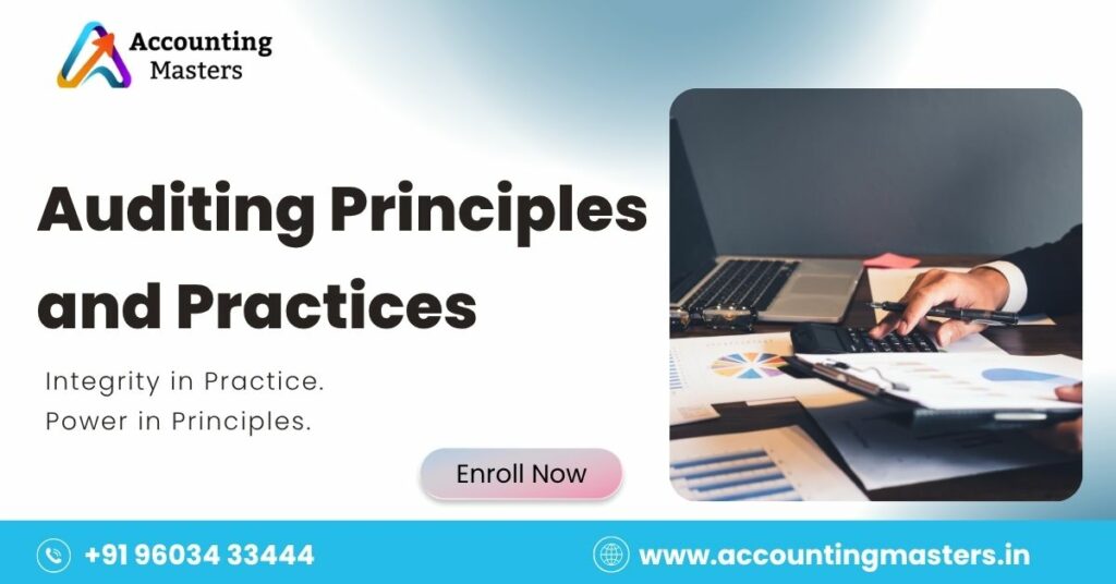 Auditing Principles and Practices