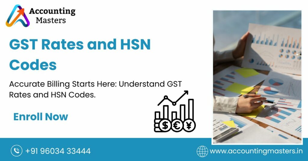 Top GST Rates and HSN Codes